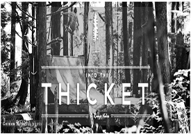 Into_the_Thicket.1